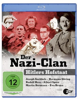 Der Nazi-Clan – Hitlers Hofstaat