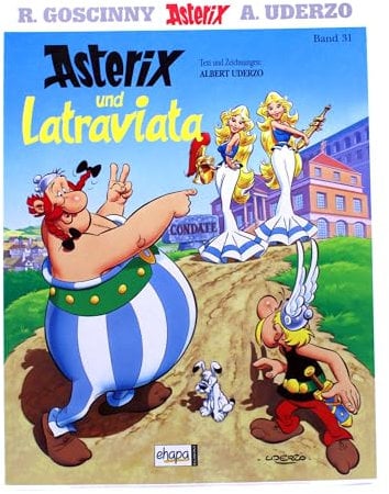 Asterix und Latraviata. Band 31