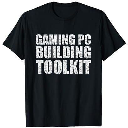 Gaming PC Building Toolkit T-Shirt for Computer Modder T-Shirt