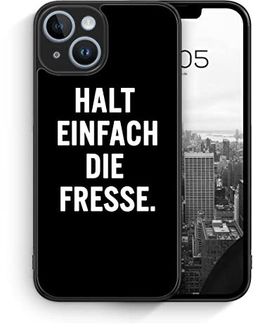 Halt Einfach Die Fresse - Silikon Hülle für iPhone 14 - Spruch Coole Lässige Lustige Witzige Humorvolle Komische Spaßige Jugendliche Freche Gemeine Fiese Deutsche Schutzhülle Handyhülle Case Cover