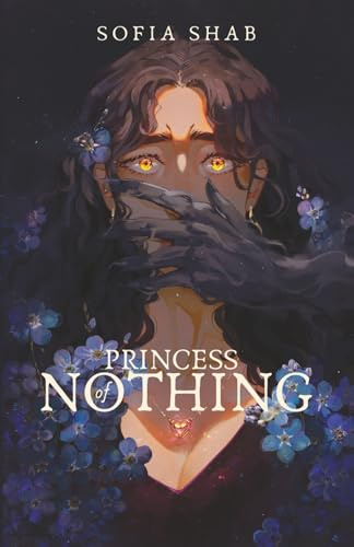 Princess of Nothing (The Soul Weaver Chronicles, Band 1)