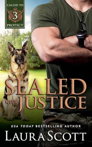 Sealed with Justice (Called to Protect, Band 3)