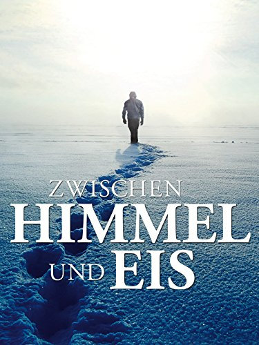 Zwischen Himmel und Eis