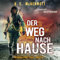 Der Weg nach Hause: Buch 1 Der Trilogie ,Apokalypse USA' (Der Trilogie,Apokalypse USA')