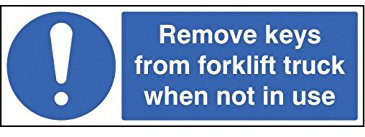 Caledonia Signs 25448G Remove Keys From forklift Truck When Not in Use Sign, Self Adhesive Vinyl, 300 mm x 100 mm