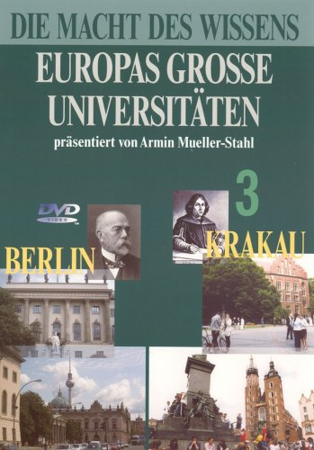 Europas große Universitäten 3 - Berlin/Krakau