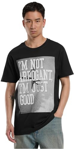 Mister Tee Herren I'm Not Arrogant I'm Just Good Tee