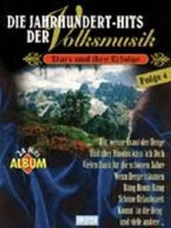 Jahrhunderthits 4 der Volksmusik 4. Keyboard, Akkordeon, Klavier