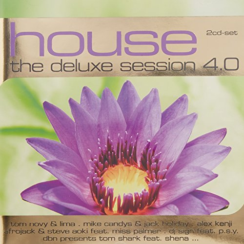House: The Deluxe Session 4.0