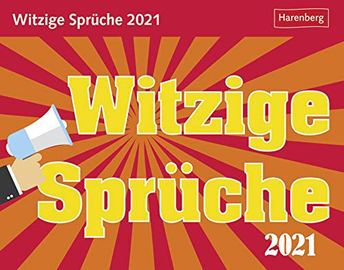 Witzige Sprüche - Kalender 2021 - Harenberg-Verlag - Tagesabreisskalender mit Humor für jeden Tag - 13,8 cm x 10,8 cm