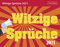 Witzige Sprüche - Kalender 2021 - Harenberg-Verlag - Tagesabreisskalender mit Humor für jeden Tag - 13,8 cm x 10,8 cm
