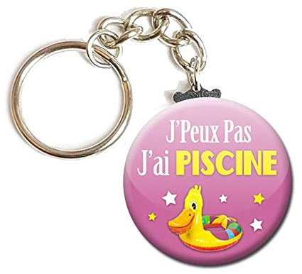 Porte Clés Chaînette 3,8 centimètres j' peux pas j' ai Piscine Idée Cadeau Accessoire Humour Homme Femme Excuse