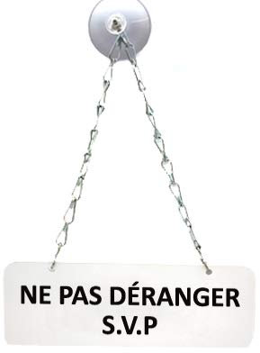 Signalétique.biz France - Enseigne a Suspendre de Signalisation Pour Commerces Hôtels Restaurants - Ne pas Déranger - PVC 1,5 mm avec Ventouse et Chainette Inclus