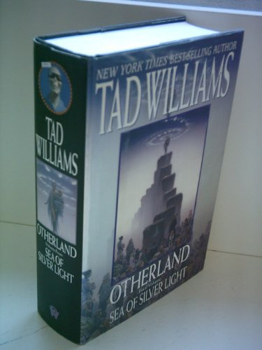 Tad Williams: Otherland - Final Volume: Sea of Silver Light