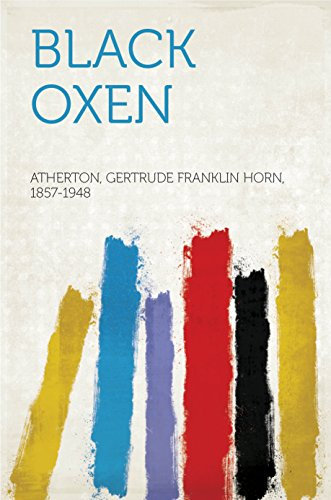 Black Oxen (English Edition)