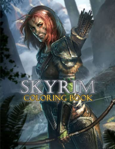 Skyrim Coloring Book: Anime Coloring Book With 50+ High Quality and Unique Illustration Related to Skyrim Characters (Unofficial Book). Great Gifts For Kids