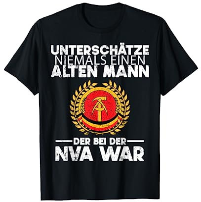 Unterschätze niemals einen Alten Mann NVA DDR Armee OSSI T-Shirt