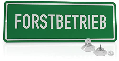 Betriebsausstattung24® Hinweisschild „Forstbetrieb“ | Aluminiumverbundplatte mit 2 Saugnäpfen Größe (BxH): 29,7 x 10,5 cm | Forstbetrieb | Autoschild | Hinweisschild Kraftfahrzeuge | KFZ
