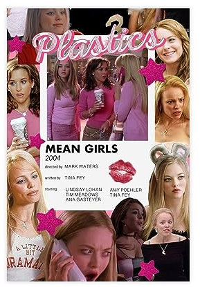 Mean Girls Movie Poster017 Leinwand-Poster, Wandkunst, Dekordruck, Bild, Gemälde für Wohnzimmer, Schlafzimmer, Dekoration, ungerahmt: 30 x 45 cm