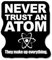 WildeBabsKLBT Never Trust An Atom Science al K368 Hochwertiger Premium Auto-Aufkleber Sticker Decal Autoaufkleber Aufkleber-Folie 12cm