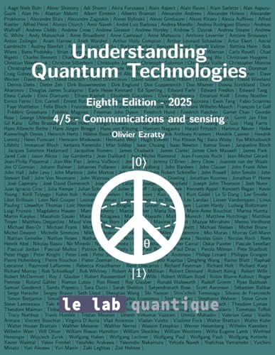 Understanding Quantum Technologies 2025 Part 4