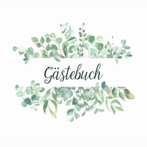 GÄSTEBUCH EUKALYPTUS: Gästebuch mit Eukalyptus Kranz - Geburtstag, Kommunion, Taufe, Babyparty, Jubiläum, Hochzeit, Konfirmation - Tischdeko