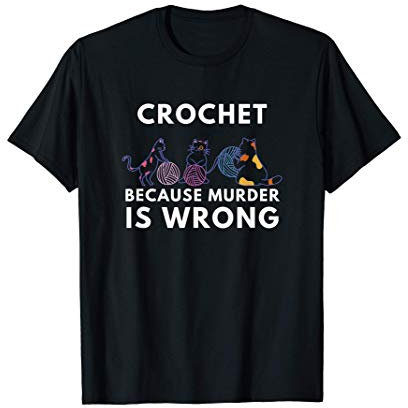 Lustige schwarze Katze häkeln, weil Mord falsch ist T-Shirt