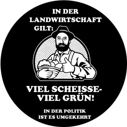 Landwirtschaft viel Scheiße viel Grün Aufkleber 10 cm