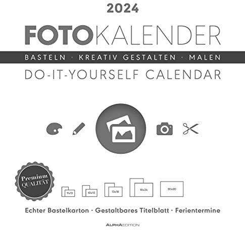 Foto-Bastelkalender weiß 2024 - Do it yourself calendar 32x33 cm - datiert - Kreativkalender - Foto-Kalender - Alpha Edition