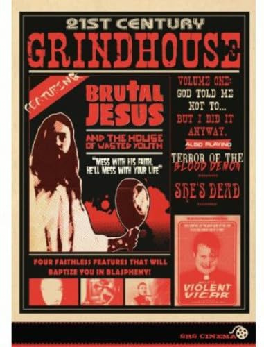 21st Century Grindhouse Vol 1: God Told Me Not To... But I Did It Anyway