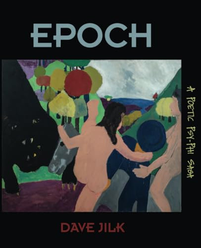 EPOCH: A Poetic Psy-Phi Saga
