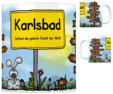 Karlsbad - Einfach die geilste Stadt der Welt Kaffeebecher Tasse Kaffeetasse Becher mug Teetasse Büro Stadt-Tasse Städte-Kaffeetasse Lokalpatriotismus Spruch kw Paris London Rastatt Marxzell
