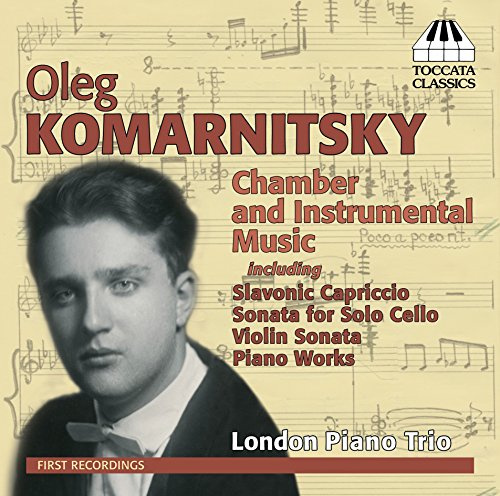 Komarnitsky, Oleg: Chamber And Instrumental Music