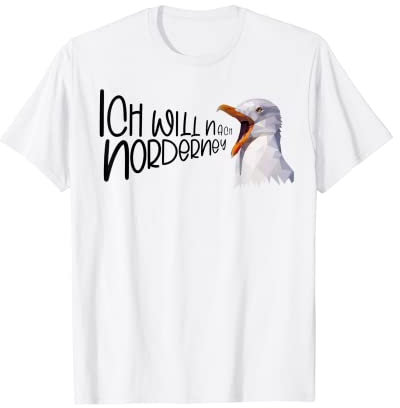 Norderney Urlaub Nordsee Insel Küste Möwe Norderney T-Shirt
