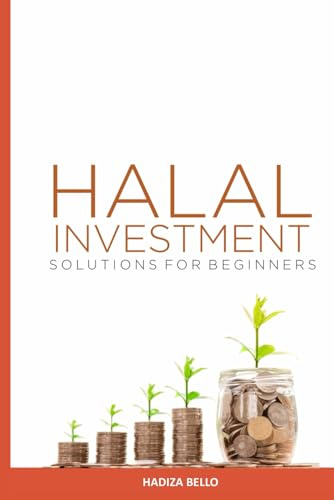 HALAL INVESTMENT SOLUTIONS FOR BEGINNERS