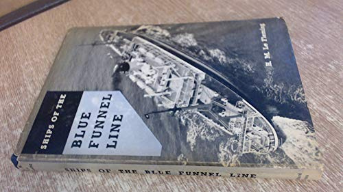 SHIPS OF THE BLUE FUNNEL LINE