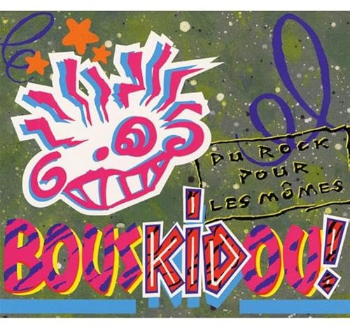 Bouskidou - Du Rock Pour Le Momes