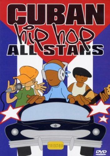 Cuban Hip Hop All Stars