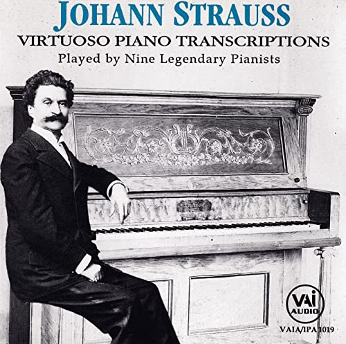 Johann Strauss: Virtuoso Piano Transcriptions