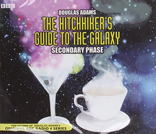 The Hitchhiker's Guide to the Galaxy: Secondary Phase (BBC Radio Collection) by Adams, Douglas (2001) Library Binding