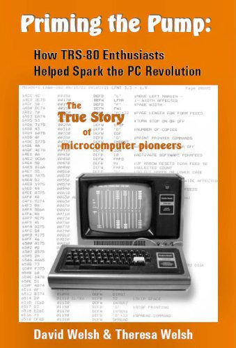 Priming the Pump: How TRS-80 Enthusiasts Helped Spark the PC Revolution