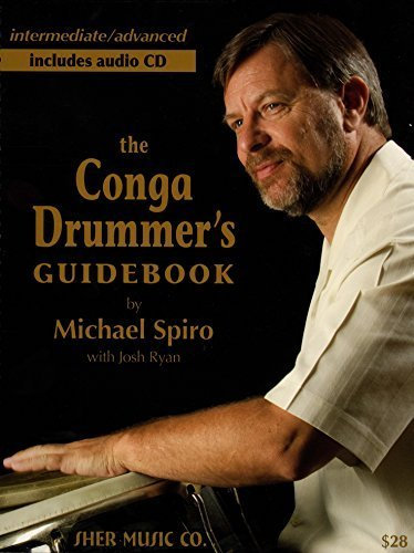 Conga Drummer's Guidebook (Drums with Free Audio CD) by Michael Spiro (2006-01-01)