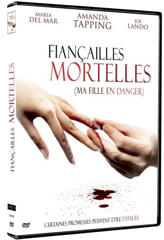 Fiançailles mortelles - ma fille en danger [FR Import]