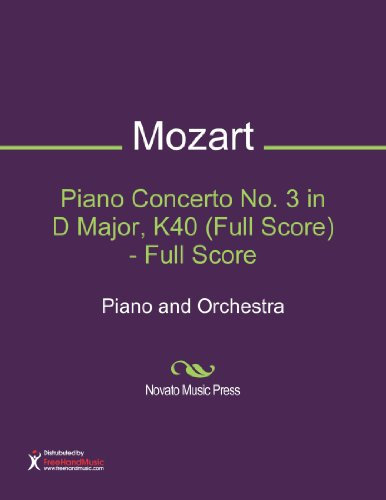 Piano Concerto No. 3 in D Major, K40 (Full Score) - Full Score Sheet Music (Piano and Orchestra)
