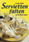 Lucia Patti: Servietten falten - 32 schöne Ideen