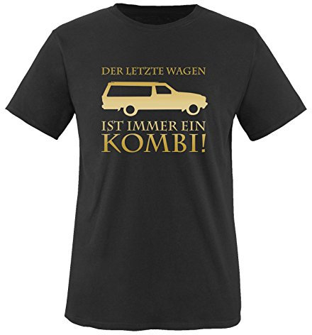 Der letzte Wagen ist Immer EIN Kombi - Herren T-Shirt - Schwarz/Gold Gr. XXL