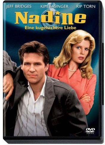 Nadine - Eine kugelsichere Liebe