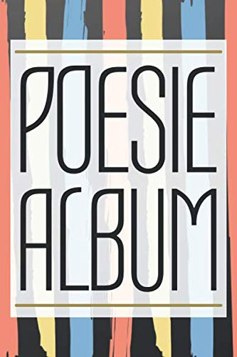 Poesiealbum: Freundebuch oder Erinnerungsalbum für Erwachsene, Kollegen und Freunde zum Ausfüllen - Freundschaftsbuch mit Platz für mehr als 50 Personen mit Name, Geburtstag, ... - 100+ blanko Seiten