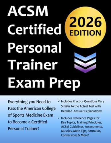 ACSM Certified Personal Trainer Exam Prep: Study Guide that highlights the information required to pass the ACSM CPT Exam to become a Certified Personal Trainer