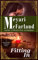 Fitting In: A Matriarchies of Muirin Novel (The Matriarchies of Muirin Book 3) (English Edition)